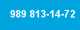 989 813-14-72